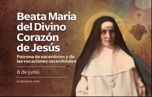 null Beata María del Divino Corazón, 8 de junio / ACI Prensa